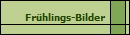 Frhlings-Bilder