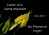 Lieber eine Kerze